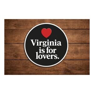 Virginia Is For Lovers Sign State Travel Tourism